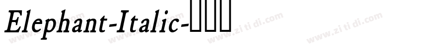 Elephant-Italic字体转换