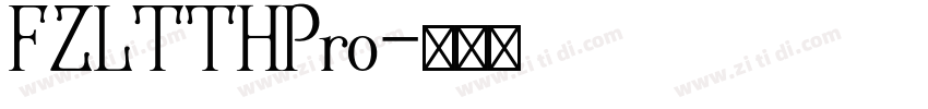 FZLTTHPro字体转换
