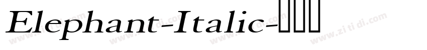 Elephant-Italic字体转换