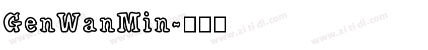 GenWanMin字体转换