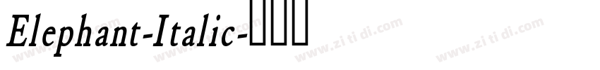 Elephant-Italic字体转换