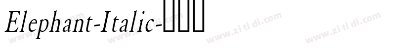 Elephant-Italic字体转换
