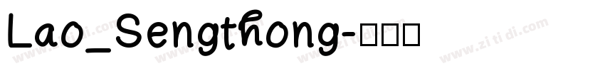 Lao_Sengthong字体转换