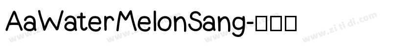 AaWaterMelonSang字体转换