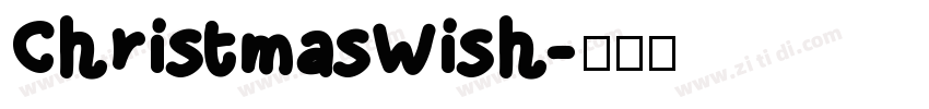 ChristmasWish字体转换
