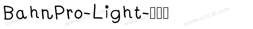 BahnPro-Light字体转换