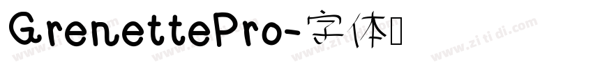 GrenettePro字体转换