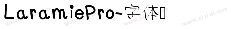 LaramiePro字体转换