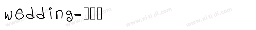 wedding字体转换