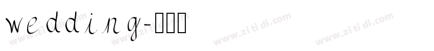 wedding字体转换