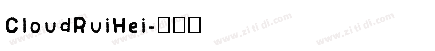 CloudRuiHei字体转换