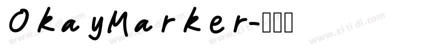 OkayMarker字体转换