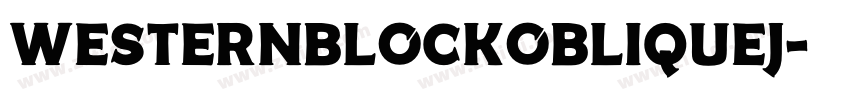 WesternBlockObliqueJ字体转换