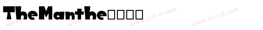 TheManthe字体转换