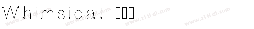 Whimsical字体转换