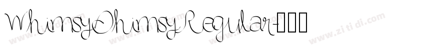 WhimsyDhimsyRegular字体转换