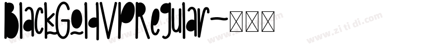 BlackGoldVPRegular字体转换