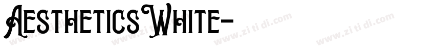 AestheticsWhite字体转换