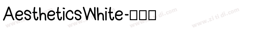 AestheticsWhite字体转换