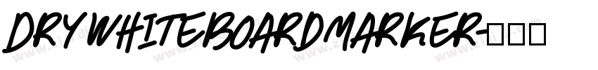 DryWhiteboardMarker字体转换