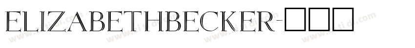 ElizabethBecker字体转换