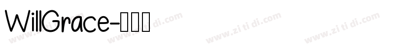 WillGrace字体转换
