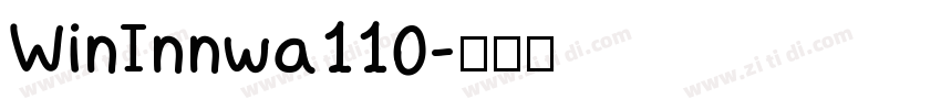 WinInnwa110字体转换