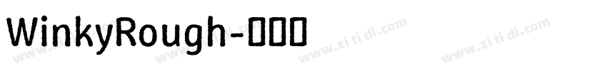 WinkyRough字体转换
