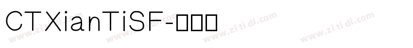 CTXianTiSF字体转换