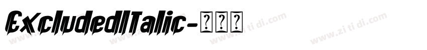 ExcludedItalic字体转换