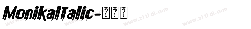 MonikaItalic字体转换