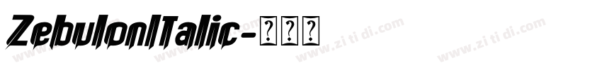 ZebulonItalic字体转换