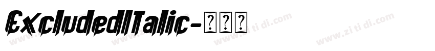 ExcludedItalic字体转换