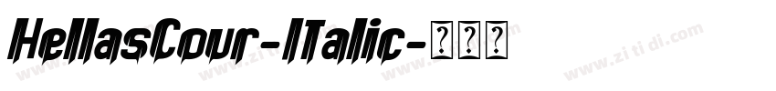 HellasCour-Italic字体转换