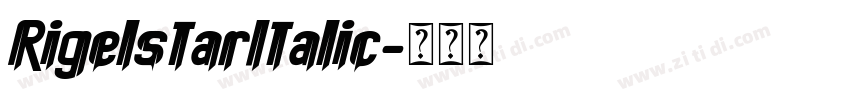 RigelstarItalic字体转换