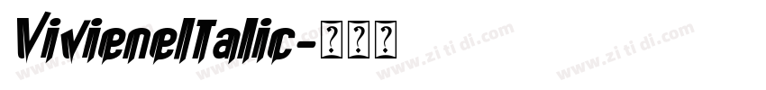 VivieneItalic字体转换