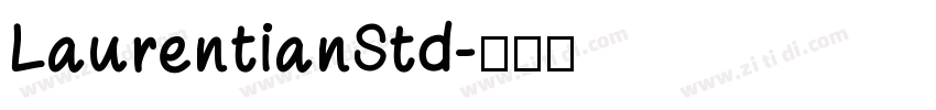 LaurentianStd字体转换
