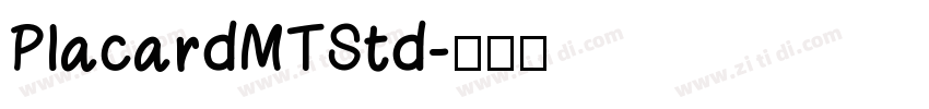 PlacardMTStd字体转换