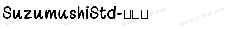 SuzumushiStd字体转换