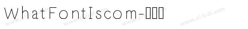 WhatFontIscom字体转换