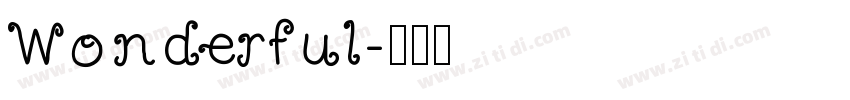 Wonderful字体转换