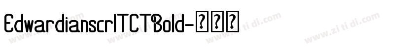 EdwardianscrITCTBold字体转换