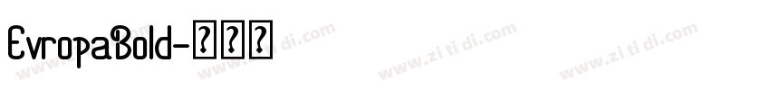 EvropaBold字体转换