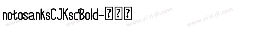 notosanksCJKscBold字体转换