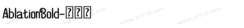 AblationBold字体转换