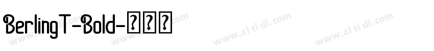BerlingT-Bold字体转换
