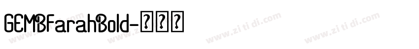 GEMBFarahBold字体转换