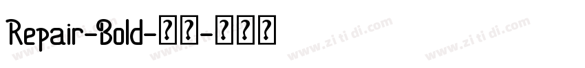 Repair-Bold-粗体字体转换