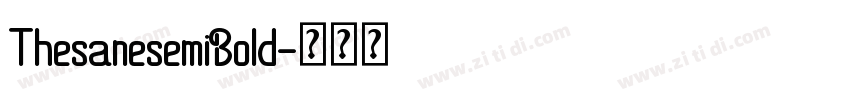 ThesanesemiBold字体转换