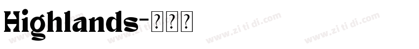 Highlands字体转换